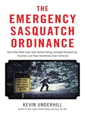 cover image of The Emergency Sasquatch Ordinance